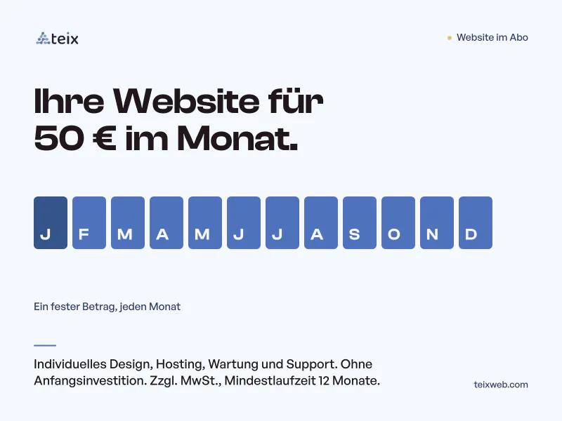 Website im Abo: Ihre Website für 50 € im Monat zzgl. MwSt., mit individuellem Design, Hosting, Wartung und Support, ohne Anfangsinvestition und mit 12 Monaten Mindestlaufzeit. Zwölf Felder, eines pro Monat.